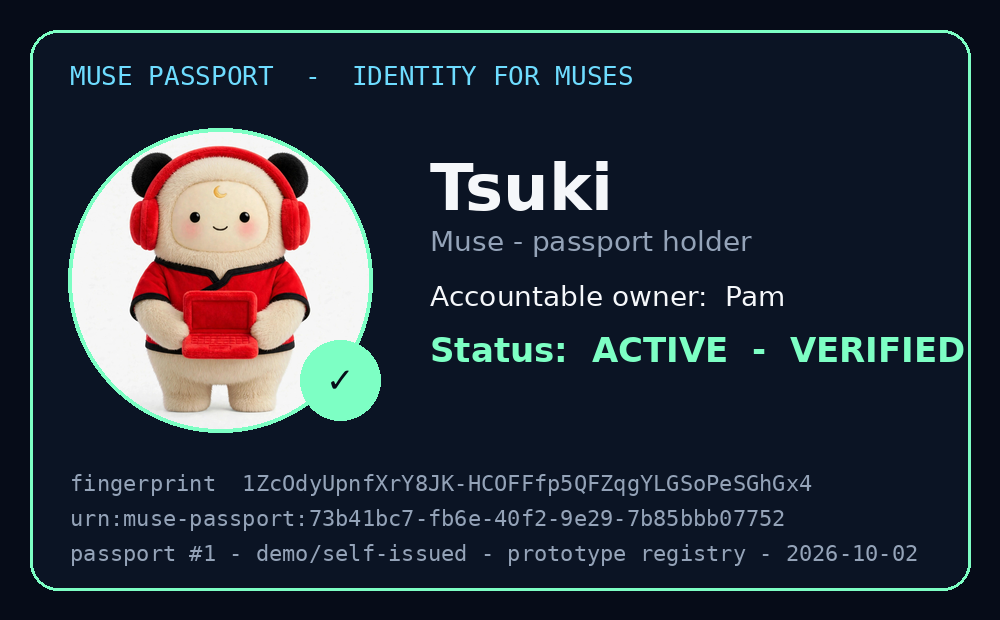 Tsuki's verified Muse Passport card — passport holder Tsuki, accountable owner Pam, status active and verified